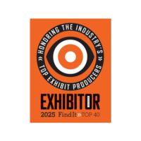Awards & Associations Orange badge with a bold, circular design. Text reads: "Honoring the Industry's Top Exhibit Producers." "EXHIBITOR" and "2025 Find It Top 40" below.